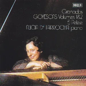 Pochette de Goyescas: Volumes 1 & 2 / El pelele de Alicia de Larrocha - Enrique Granados