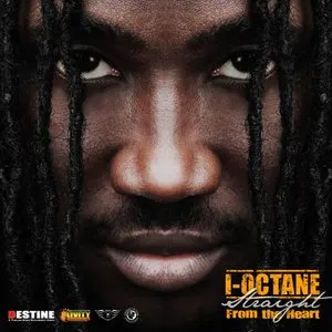 Pochette de Straight From the Heart de I-Octane