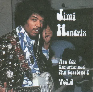 Pochette Are You Experienced The Sessions? Vol. 2