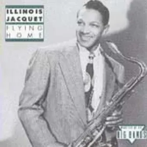 Pochette de Flying Home de Illinois Jacquet