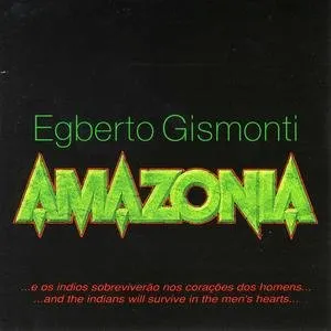 Pochette de Amazônia de Egberto Gismonti