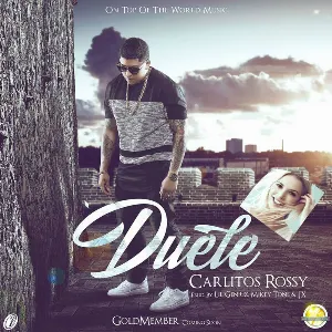 Pochette de Duele de Carlitos Rossy