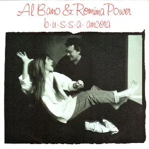 Pochette de B.U.S.S.A. Ancora de Al Bano & Romina Power