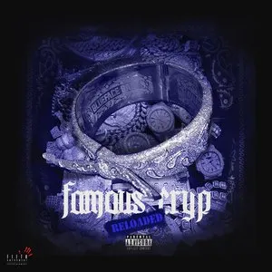 Pochette de Famous Cryp (Reloaded) de Blueface