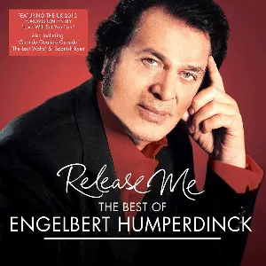 Pochette de Release Me - The Best of Engelbert Humperdinck de Engelbert Humperdinck