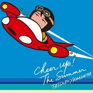 Pochette de CHEER UP! THE SUMMER de Tatsuro Yamashita