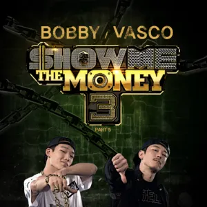 Pochette de 쇼미더머니 3, Part 5 de BOBBY
