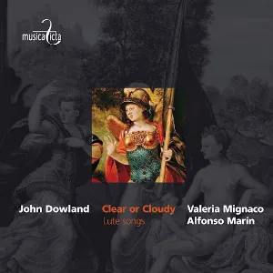 Pochette de Dowland: Clear or Cloudy (Lute Songs) de John Dowland