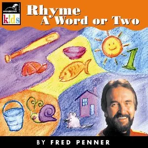 Pochette de Rhyme a Word or Two de Fred Penner