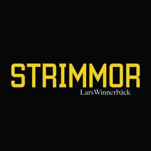 Pochette de Strimmor de Lars Winnerbäck