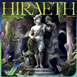 Pochette de Hiraeth : The Ambient Works de 猫 シ Corp.