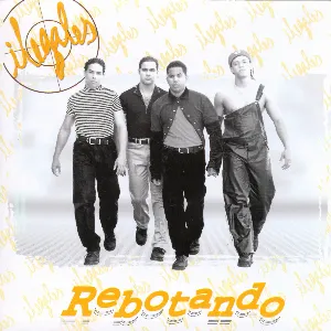 Pochette de Rebotando de Ilegales