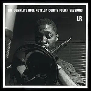 Pochette The Complete Blue Note/UA Curtis Fuller Sessions