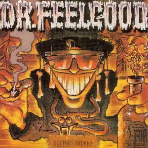 Pochette de Doctors Orders de Dr. Feelgood