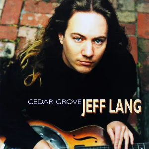 Pochette de Cedar Grove de Jeff Lang