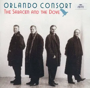 Pochette de Saracen and the Dove: Music from the Courts of Padua and Pavia de Orlando Consort