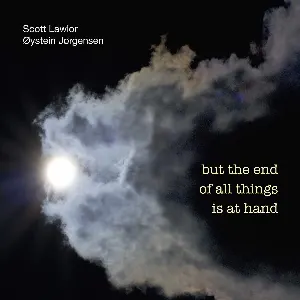 Pochette de But the End of All Things Is at Hand de Scott Lawlor