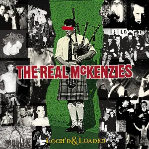 Pochette de Loch'd & Loaded de The Real McKenzies