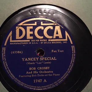 Pochette de Yancey Special / At the Jazz Band Ball de Bob Crosby and His Orchestra