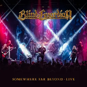 Pochette de Somewhere Far Beyond – Live de Blind Guardian