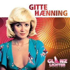 Pochette de Glanzlichter de Gitte Hænning