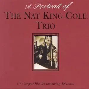 Pochette A Portrait of the Nat King Cole Trio