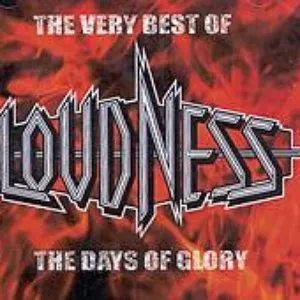 Pochette de The Very Best Of Loudness - The Days Of Glory de LOUDNESS