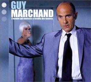 Pochette de L'homme qui murmure a l'oreille des femmes de Guy Marchand