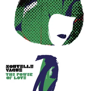 Pochette de The Power of Love de Nouvelle Vague