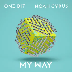 Pochette de My Way de Noah Cyrus