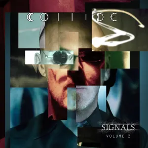 Pochette de Signals, Volume 2 de Collide