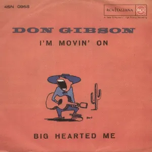 Pochette de I’m Movin’ On / Big Hearted Me de Don Gibson