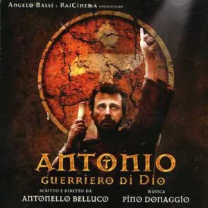 Pochette de Antonio: Guerriero di Dio de Pino Donaggio