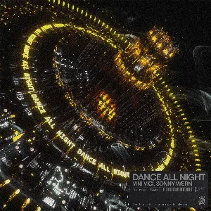 Pochette de Dance All Night de Vini Vici