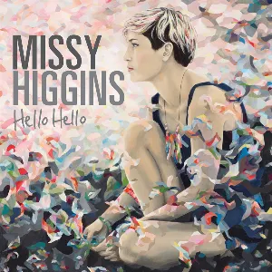 Pochette de Hello Hello de Missy Higgins