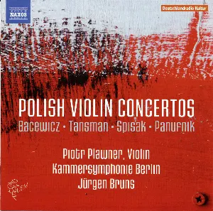 Pochette de Polish Violin Concertos de Andrzej Panufnik - Alexandre Tansman