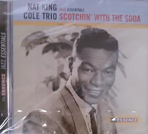 Pochette de Scotchin' With the Soda de The Nat King Cole Trio