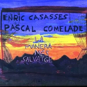 Pochette de La manera més salvatge de Pascal Comelade