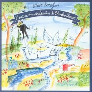Pochette de L'Extraordinaire Jardin de Charles Trenet de Steve Beresford