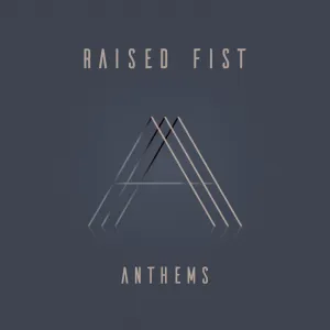 Pochette de Anthems de Raised Fist