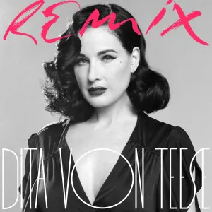 Pochette de Dita Von Teese Remix de Dita Von Teese