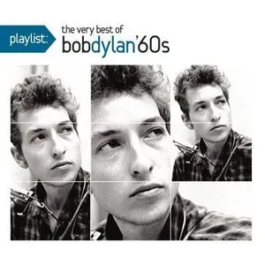 Pochette Playlist: The Very Best of Bob Dylan '60s