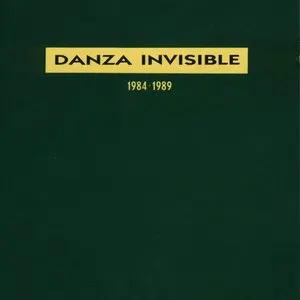 Pochette de 1984-1989 de Danza Invisible