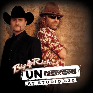 Pochette de Unplugged: At Studio 330 de Big & Rich