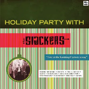 Pochette de Holiday Party With the Slackers: Live at the Knitting Factory 2009 de The Slackers