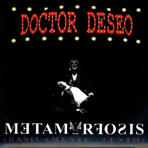 Pochette de Metamorfosis. En Directo Desde El Teatro Arriaga de Doctor Deseo