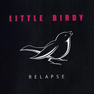 Pochette de Relapse de Little Birdy