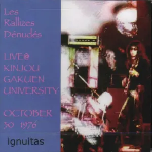 Pochette de Live@ Kinjou Gakuen University October 30 1976 de Les Rallizes Dénudés