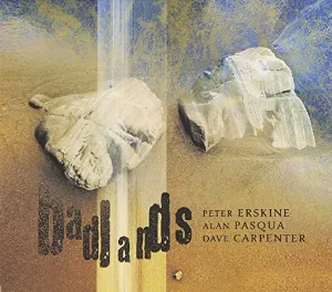 Pochette de Badlands de Peter Erskine