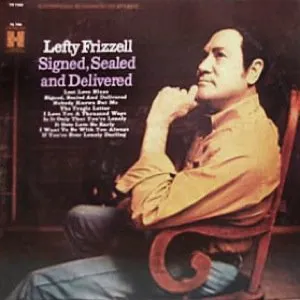 Pochette de Signed, Sealed and Delivered de Lefty Frizzell